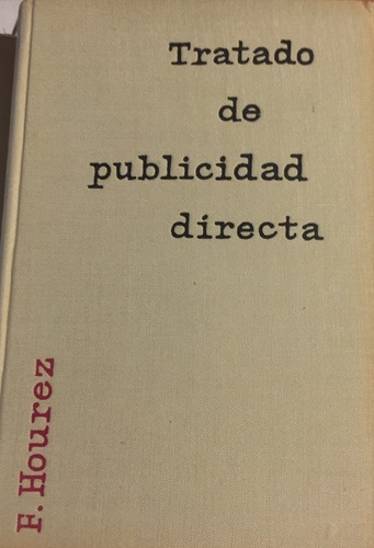 Libro Tratado De Publicidad Directa