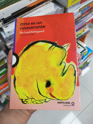 Libro Otto Es Un Rinoceronte - Ole Lund Kirkegaard