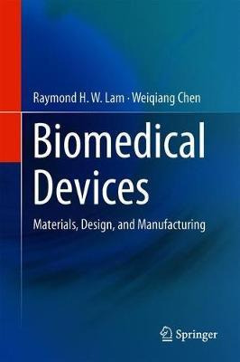 Libro Biomedical Devices : Materials, Design, And Manufac...