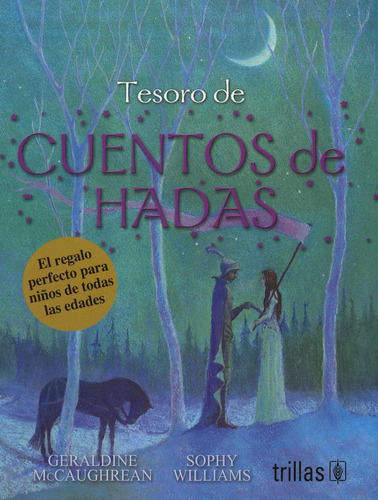Tesoro De Cuentos De Hadas, De Geraldine Mccaughrean. Editorial Editorial Trillas, Edición 1 En Español, 2015