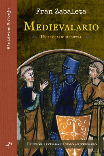Libro: Medievalario, Un Bestiario Medieval: Edición Revisada