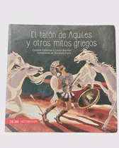 Comprar Libro El Talon De Aquiles Y Otros Mitos Griegos