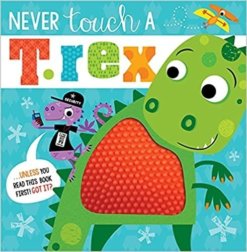 Never Touch A T-rex , Ingles, Textura