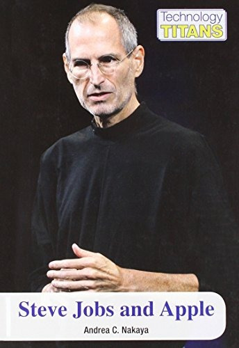 Steve Jobs And Apple (technology Titans)