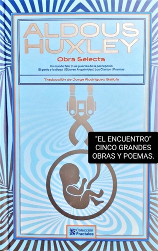 Aldoux Huxley/ Obras Selectas/ Edición Especial De Lujo.