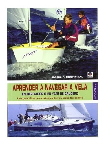 Aprender A Navegar A Vela : Basil Mosenthal 