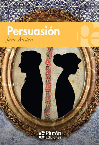 Persuasion - Jane Austen