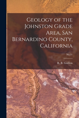 Libro Geology Of The Johnston Grade Area, San Bernardino ...