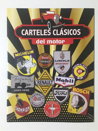 Álbum De Figuritas. Carteles Clásicos Del Motor+2fascículos