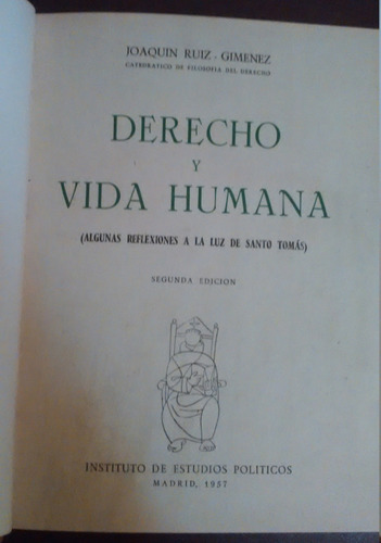 Derecho Y Vida Humana Joaquin Ruiz Jimenez