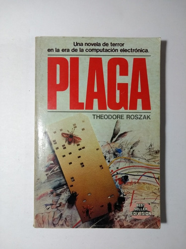 Plaga , Theodore Roszak