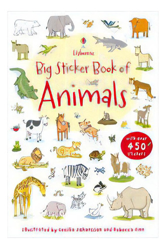 Big Sticker Book Of Animals - Usborne, De Indefinido. Editorial Usborne Publishing En Inglés, 2011