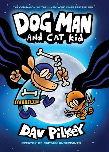 Libro Dog Man And Cat Kid By Dav Pilkey [ Pasta Dura ] 