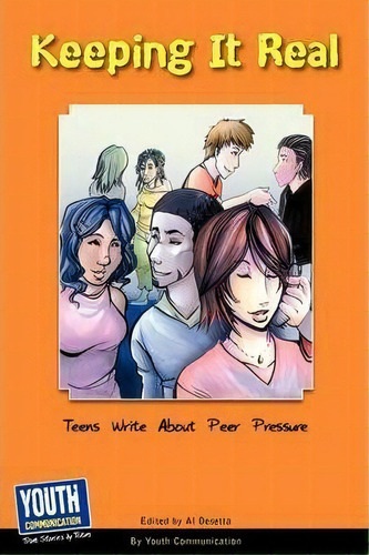 Keeping It Real, De Laura Longhine. Editorial Youth Communication New York Center, Tapa Blanda En Inglés
