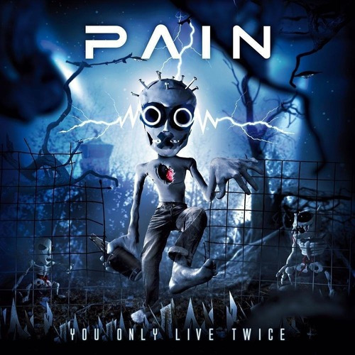 Pain - You Only Live Twice - 2cd