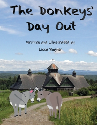 Libro The Donkeys' Day Out - Bogner, Lissa C.