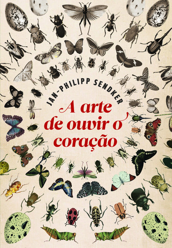 A arte de ouvir o coração, de Sendker,Janphilipp. Editora Paralela, edição 0 em português