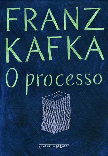 O processo, de Kafka, Franz. Editora Schwarcz SA, capa mole em português, 2005