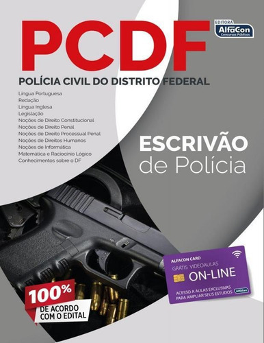 Policia Civil Do Distrito Federal - Alfacon 1 Ed: Escrivão De Polícia, De Equipe Alfacon. Editora Jafar Sistema De Ensino E Cursos Livres S/a, Capa Mole, Edição 1 Em Português