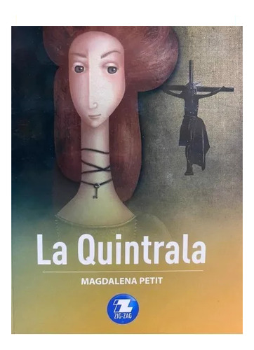 La Quintrala / Magdalena Petit