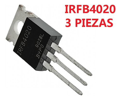 Pack De 3 Unidades Irfb4020 Mosfet 18a, 200v, Canal N