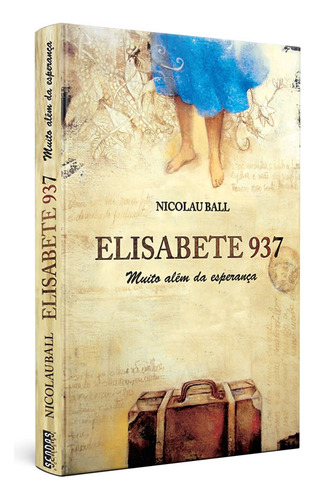 Elisabete 937, De Ball, Nicolau., Vol. 1. Editorial Sendas, Capa Mole, Edição 2017-01-01 00:00:00 Em Português