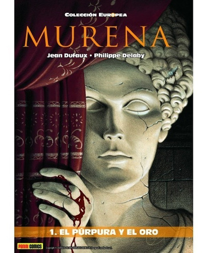 Murena 01: El Purpura Y El Oro