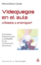 Comprar Videojuegos En El Aula. - Marisa Conde