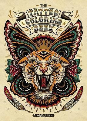 The Tattoo Coloring Book - Oliver Munden