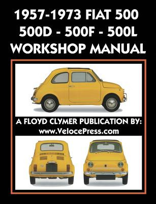 Libro 1957-1973 Fiat 500 - 500d - 500f - 500l Factory Wor...