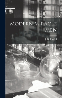 Libro Modern Miracle Men - Ratcliff, J. D. (john Drury) 1...