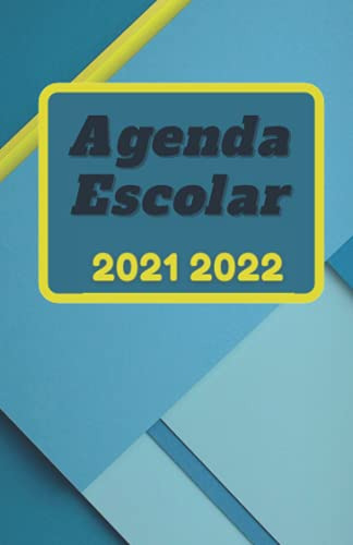 Agenda Escolar 2021 2022: Agenda Manta Azul Diario Con Vacac