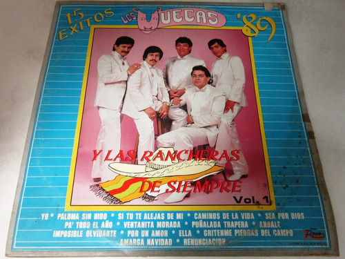 Los Muecas - 15 Exitos '89 Y Las Rancheras De Siempre Lp