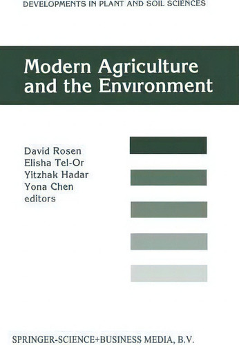 Modern Agriculture And The Environment, De David Rosen. Developments In Plant And Soil Sciences, Vol. 1. Editorial Springer, Tapa Blanda En Inglés