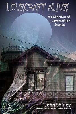 Libro Lovecraft Alive! (a Collection Of Lovecraftian Stor...