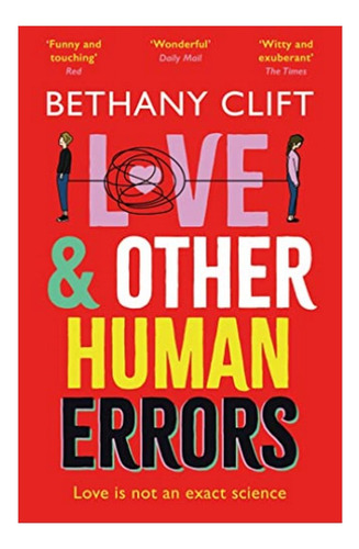 Love And Other Human Errors - The Most Original Rom-com. Eb5