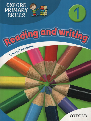 Oxford Primary Skills 1 - Reading And Writing - Skills Boo 