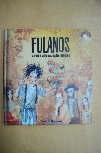 Fulanos. Gerardo Hochman. Nicanita /s