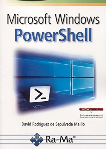 Microsoft Windows Powershell, De David Rodríguez De Sepúlveda Maillo. Rama S A Editorial Y Publicaciones, Tapa Blanda En Español, 2016