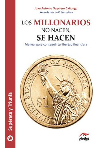 Libro Millonarios No Nacen Se Hacen, Los