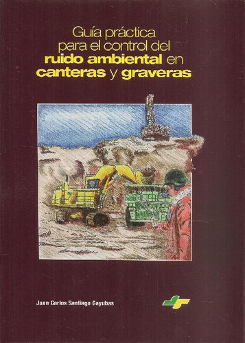 Libro Guía Práctica Para El Control Del Ruido Ambiental En C