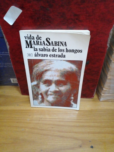 Vida De Maria Sabina. Alvaro Estrada