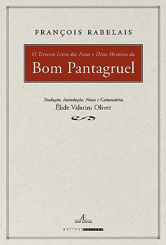 Libro Terceiro Livro Dos Fatos E Ditos Heroicos Do Bom Panta