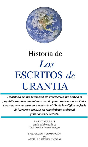 Libro: Historia Escritos Urantia: (revisada Y Actu