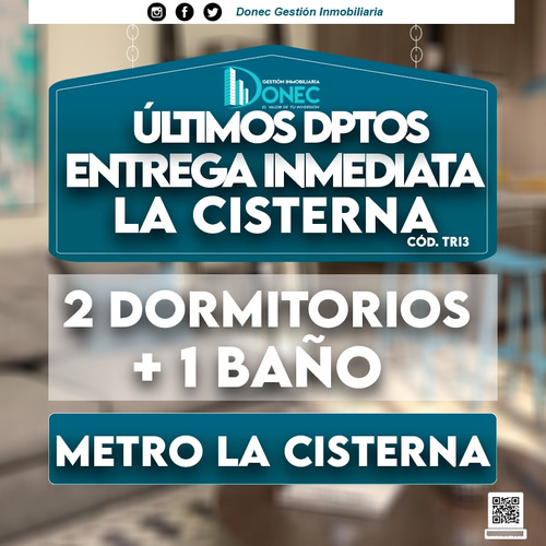 Ultimos Dptos Nuevos 2d+1b, La Cisterna  Bono Pie 