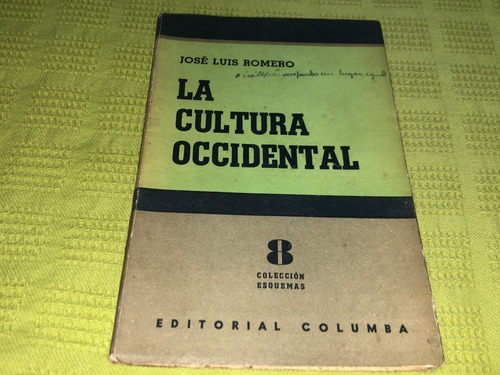 La Cultura Occidental - José Luis Romero - Columba