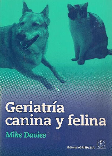 Libro Geriatría Canina Y Felina De Mike Davies