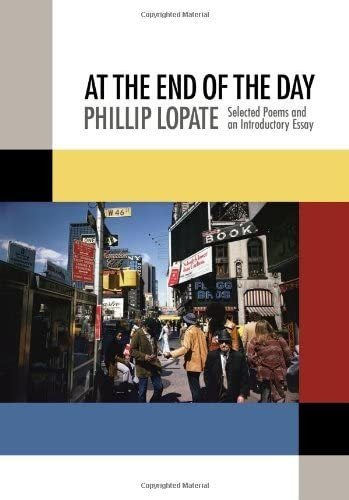 Libro: At The End Of The Day: Selected Poems And An Essay