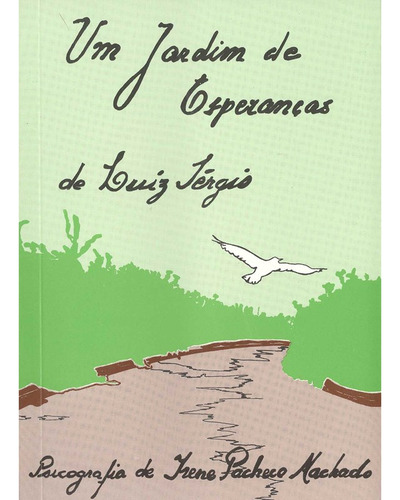 Um Jardim De Esperanças