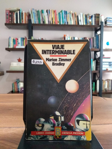 Viaje Interminable / Marion Zimmer Bradley